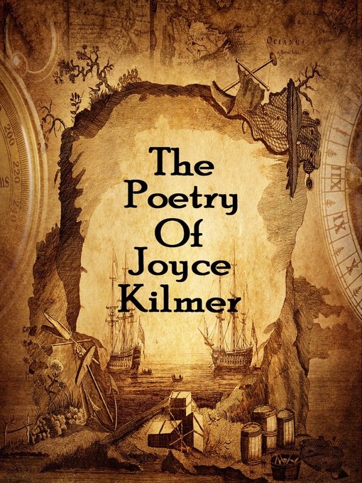 Title details for The Poetry of Joyce Kilmer by Joyce Kilmer - Available